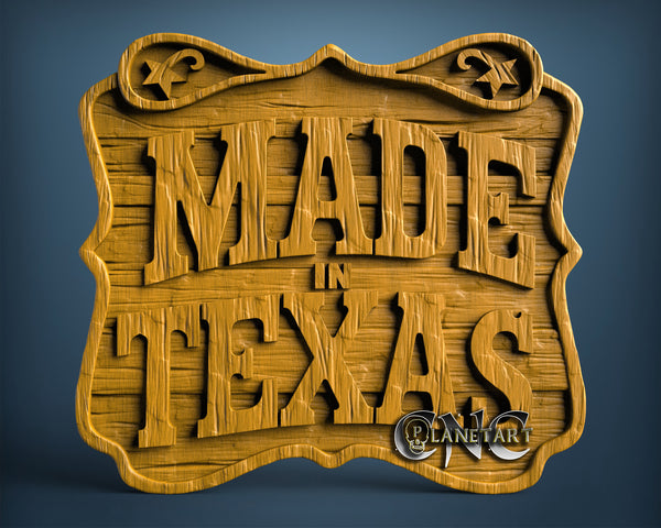 Made in Texas, 3D STL Model 11783