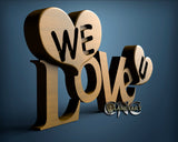 We Love U,  3D STL Model 6722